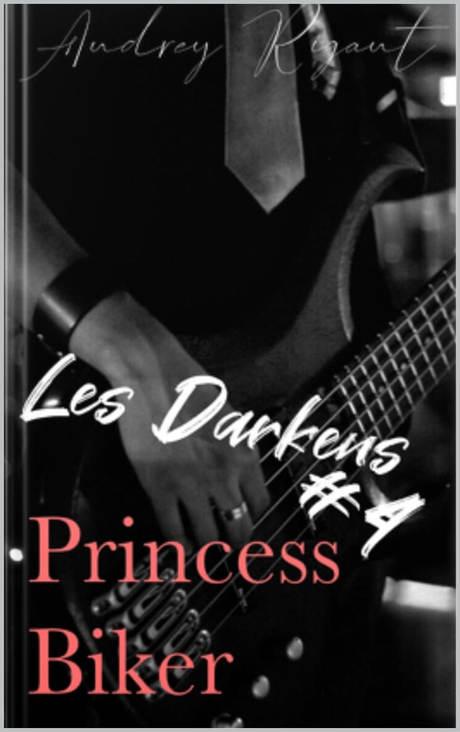 Les Darkens, Tome 4 : Princess Biker