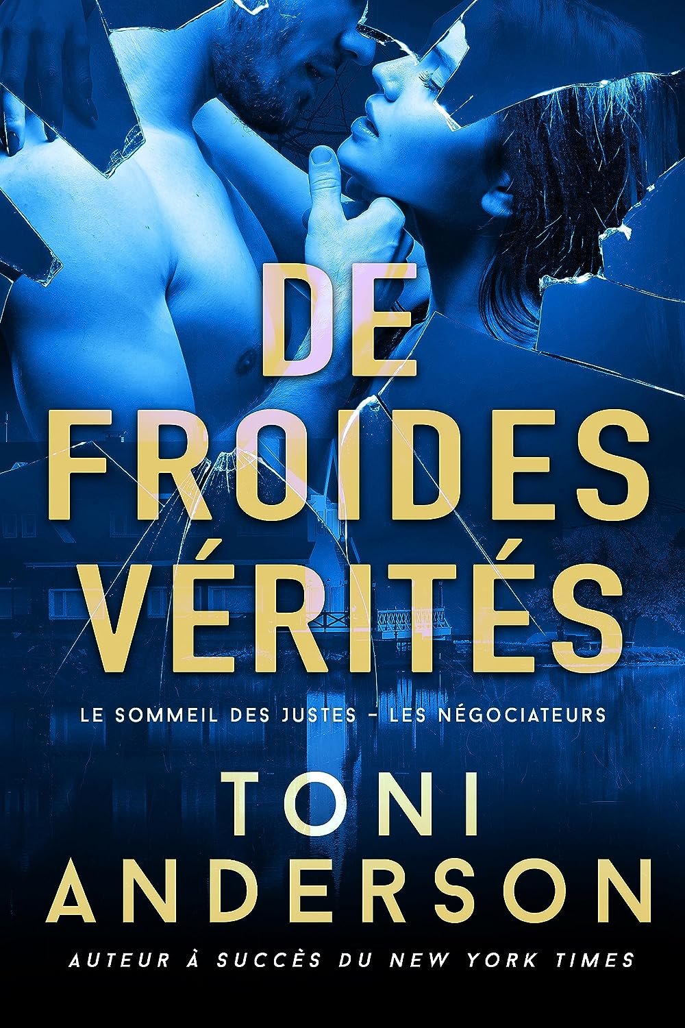 De froides vérités: Suspense et Sentiments