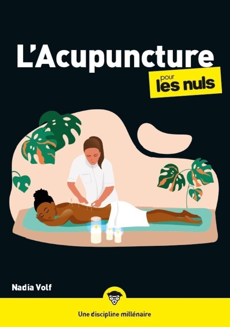L'Acupuncture pour les Nuls, mégapoche