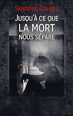 Jusqu'à ce que la mort nous sépare