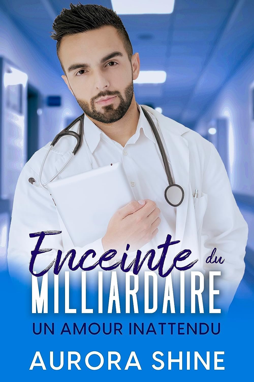 Enceinte du Milliardaire: Un Amour inattendu