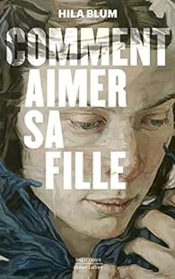 Comment aimer sa fille