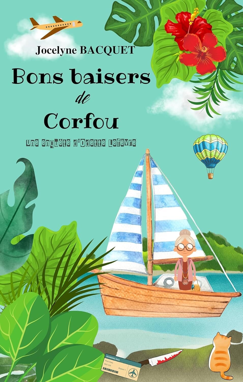 Une enquête d'Odette Lefèvre : Bons baisers de Corfou