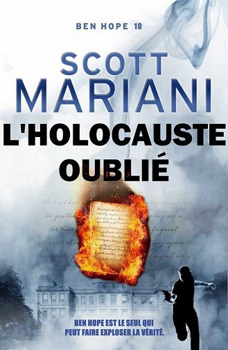 Ben Hope, Tome 10 : L'holocauste oublié