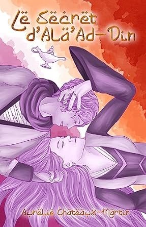 Le secret d’Ala’Ad-Din