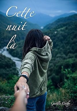 Cette Nuit-La