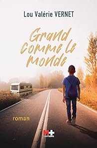 Grand comme le monde