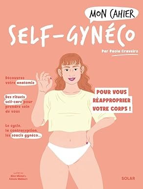 Mon cahier Self-gynéco