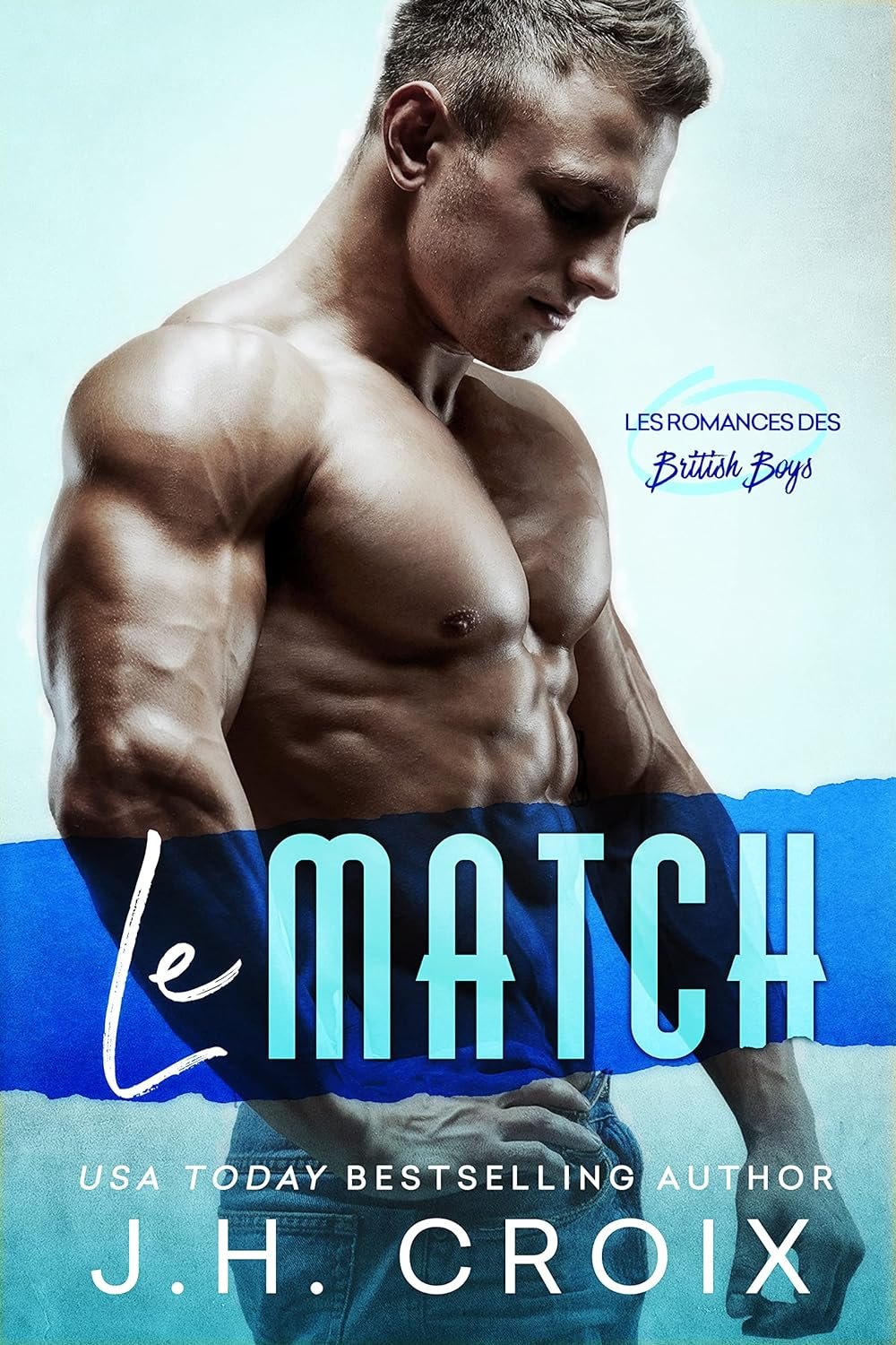 Les romances des British Boys Tome 1 : Le match