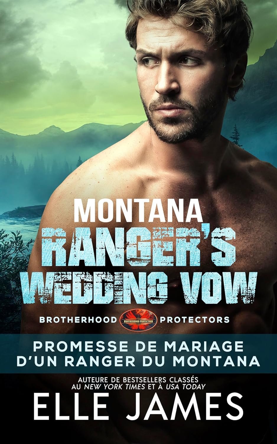 Brotherhood protectors Tome 8 :  Montana Ranger’s Wedding Vow: Promesse De Mariage D’un Ranger Du Montana