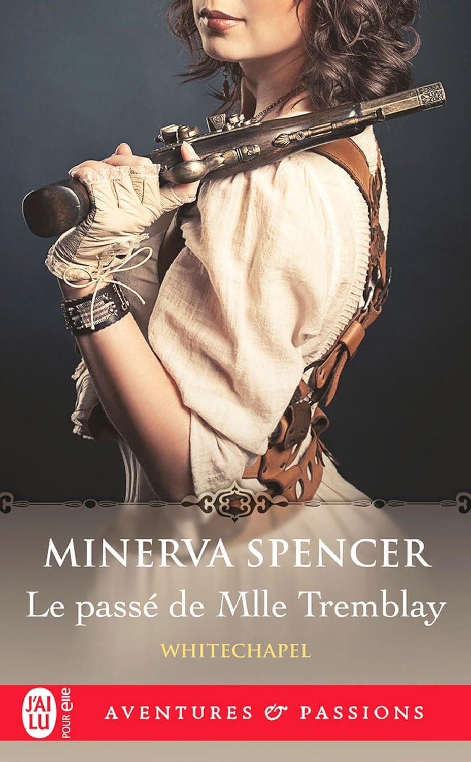 Whitechapel, Tome 2 : Le Passé de Mlle Tremblay