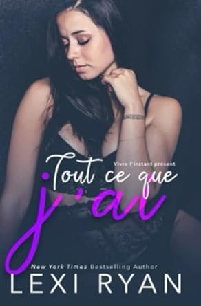 Tout ce que j’ai