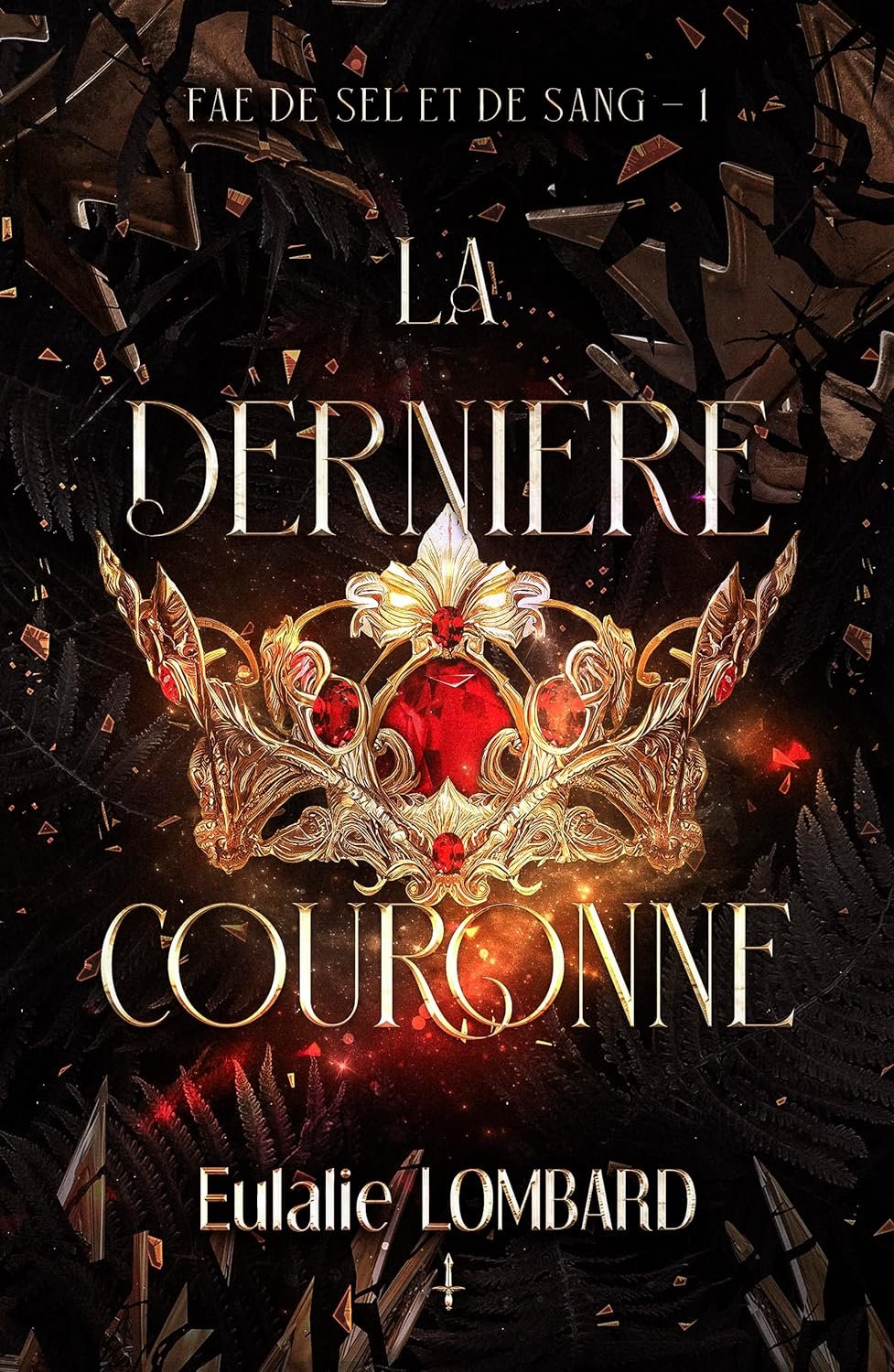La dernière couronne