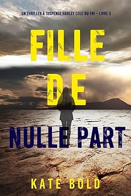 Fille de nulle part