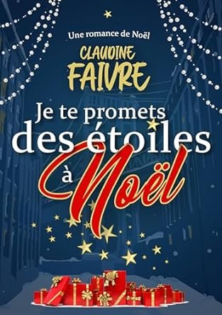 Je te promets des étoiles à Noël