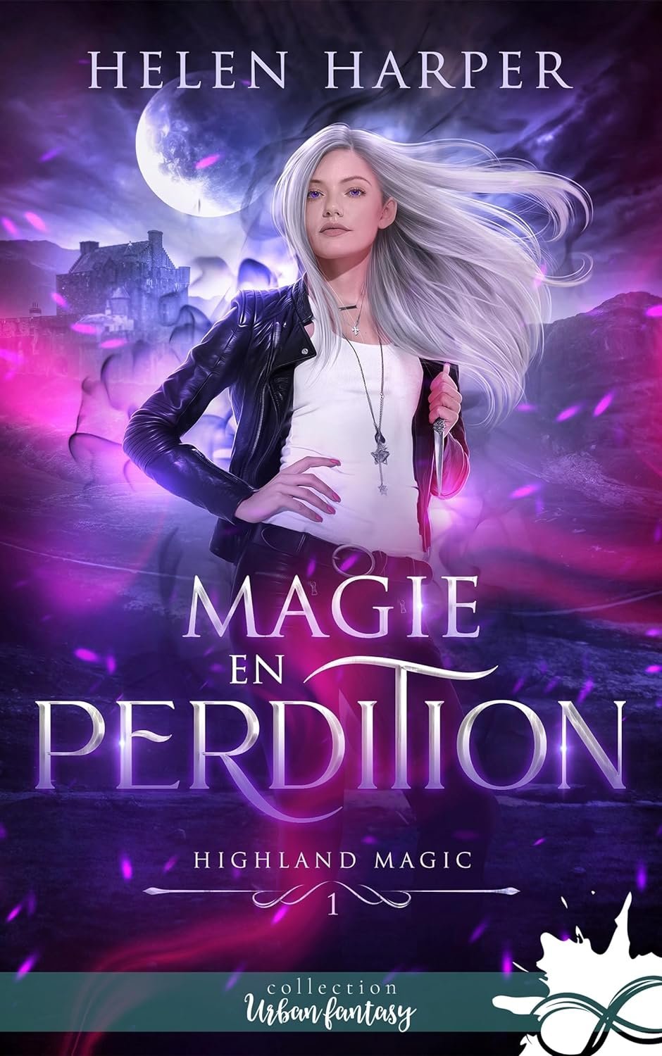 Highland Magic Tome 1 : Magie en perdition