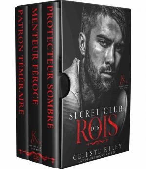 Le club secret des rois - Intégrale