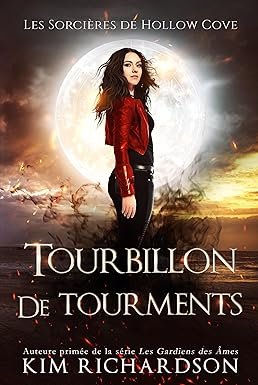 Les Sorcières de Hollow Cove, Tome 11 : Tourbillon de tourments