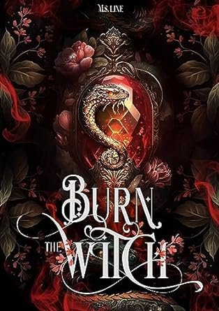 Burn the witch: La malédiction du feu et de l'ombre