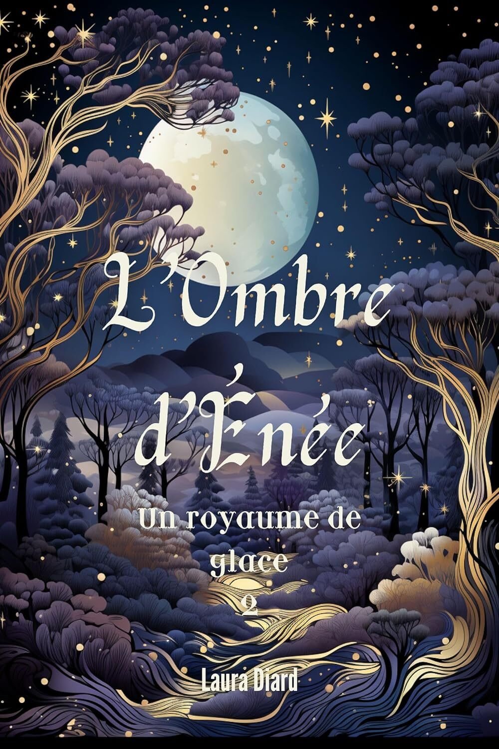 L'Ombre d'Énée, Tome 2: Un royaume de glace