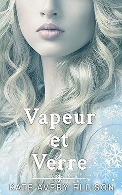 Vapeur et Verre