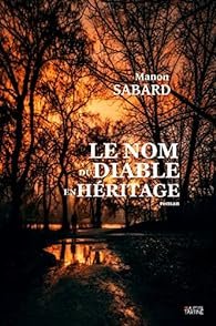 Le nom du Diable en héritage