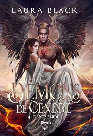 Démons de cendre, Tome 4 : l'Ange Perdu