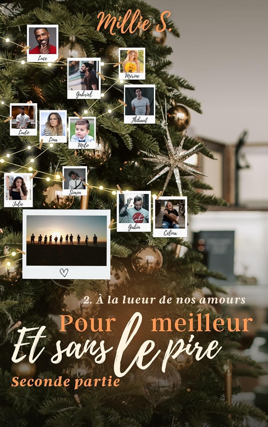 À la lueur de nos amours, Tome 2 : Pour le meilleur et sans le pire - Partie 2