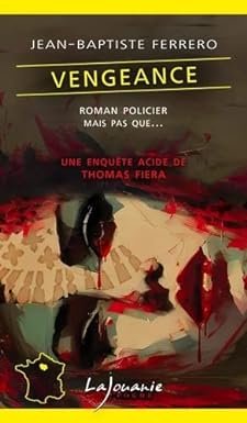Thomas Fiera, tome 13 - Vengeance