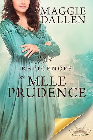 Les Réticences de Mlle Prudence