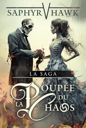La poupée du Chaos - Intégrale