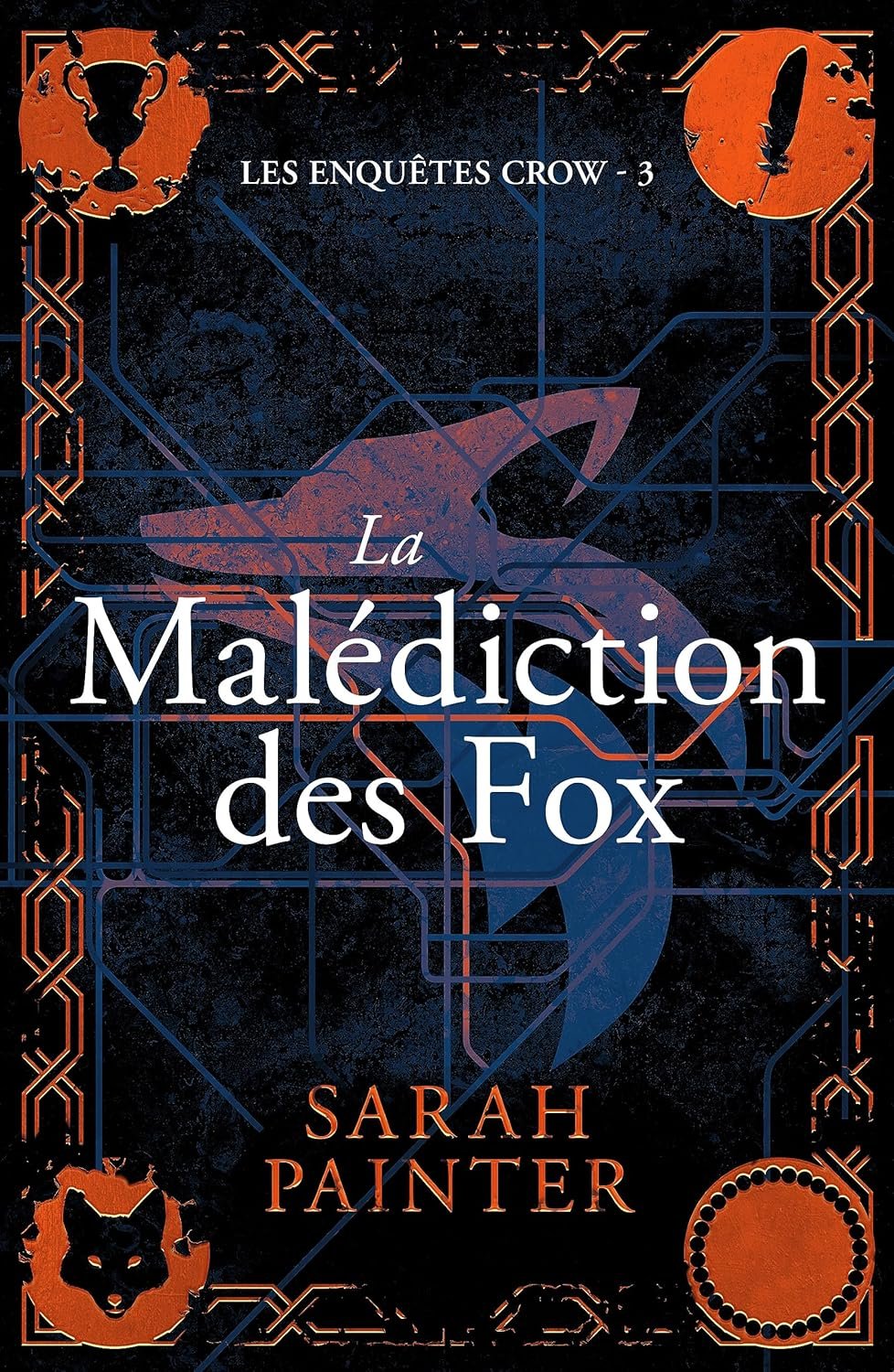 Les Enquêtes Crow, Tome 3 : La Malédiction des Fox