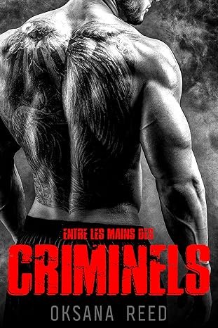 Entre les mains des Criminels