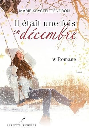 Il était une fois en décembre Tome 2 : Romane