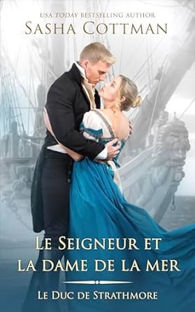 Le Duc de Strathmore, Tome 9 : Le Seigneur et la Dame de la mer