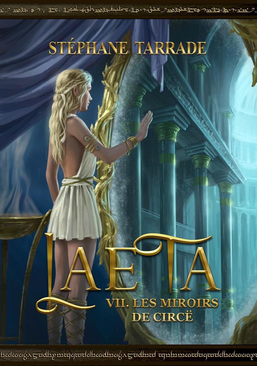 Laeta Tome 7 : Les miroirs de Circë