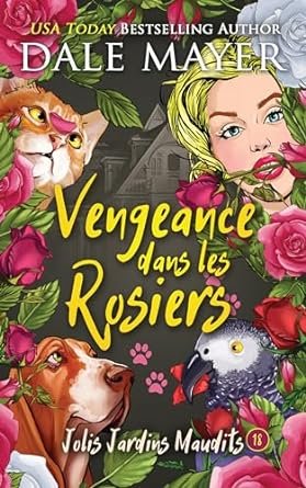 Vengeance dans les rosiers