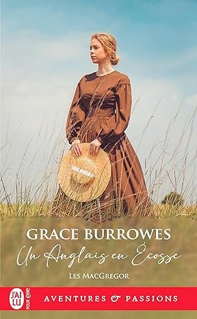 Les MacGregor, Tome 2 : Un anglais en Écosse