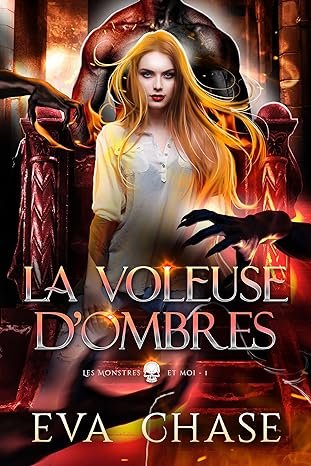 Les Monstres et moi Tome 1 : La Voleuse d’ombres