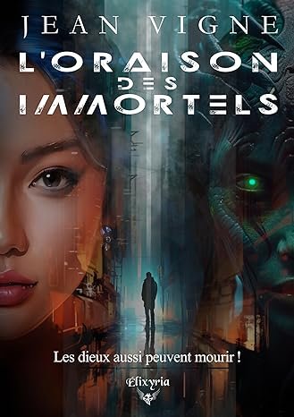 L'Oraison des immortels