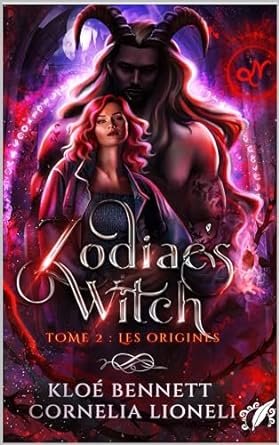 Zodiac's Witch, Tome 2 : Les Origines
