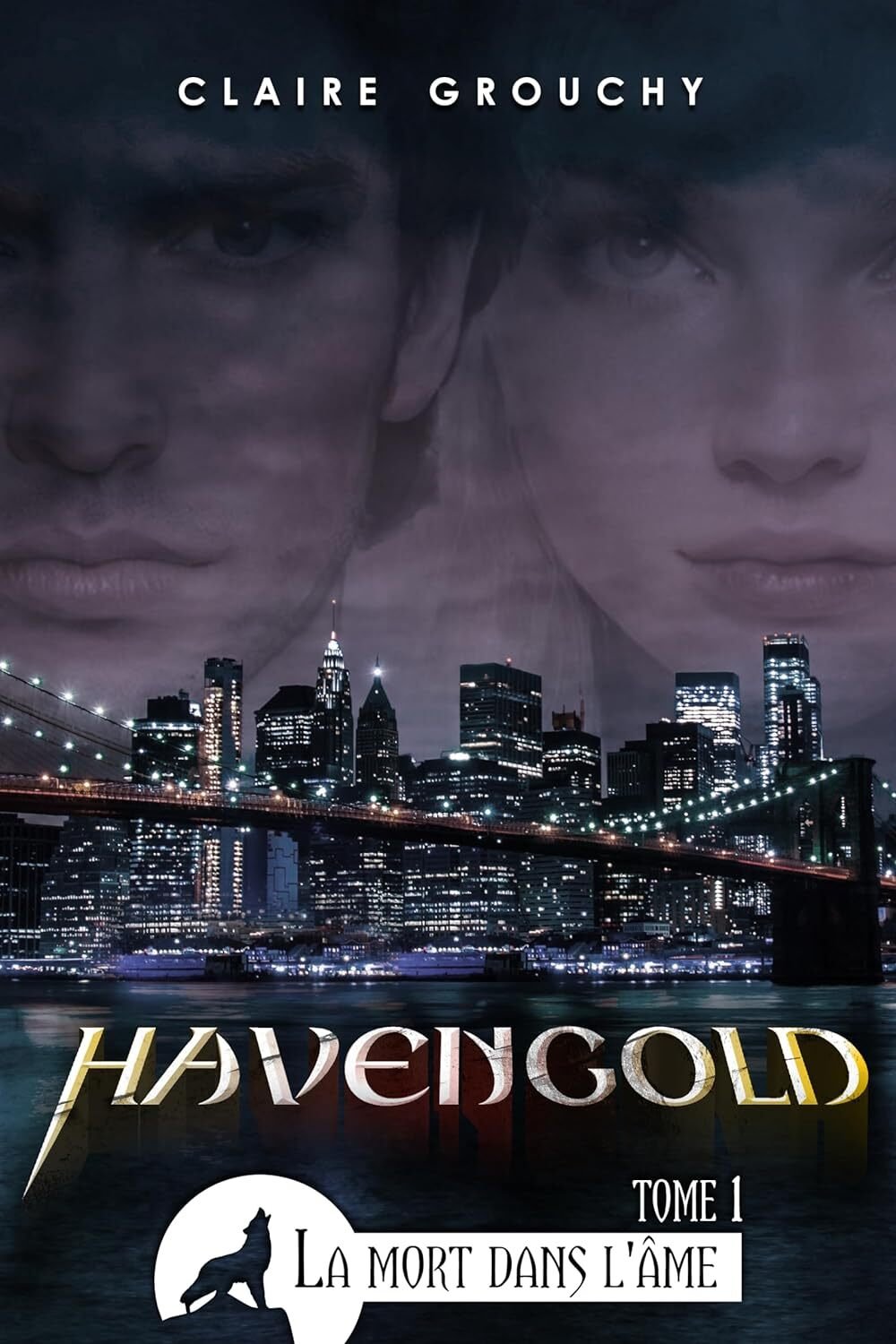 Havengold, Tome 1: La Mort dans l'âme