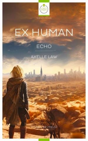 Ex Human Echo