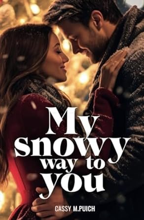 My snowy way to you