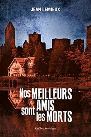 Sergent Surprenant, Tome 7 : Nos meilleurs amis sont les morts