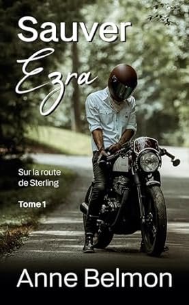 Sauver Ezra: Sur la route de Sterling