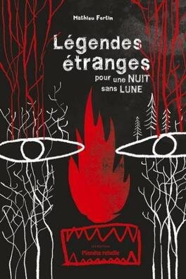 Légendes étranges pour une nuit sans lune