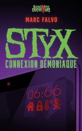 Styx : Connexion démoniaque