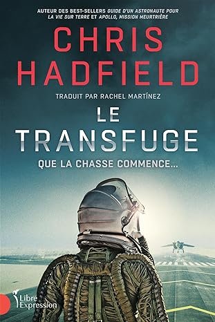 Le Transfuge: Que la chasse commence...