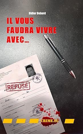 Il vous faudra vivre avec